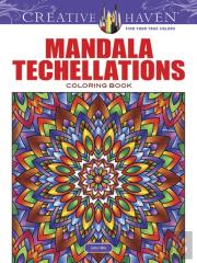 Creative Haven Mandala Techellations Coloring Book