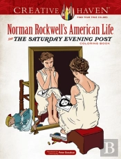 Creative Haven Norman Rockwell'S American Life From The Saturday Evening Post Coloring Book