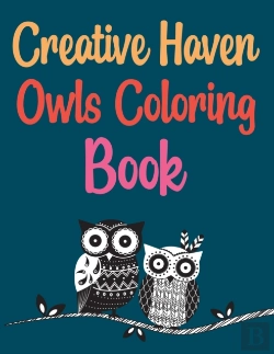 Bertrand.pt - Creative Haven Owls Coloring Book