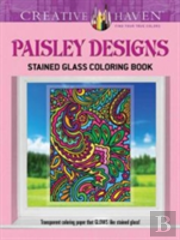Creative Haven Paisley Designs Stained Glass Coloring Book