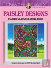 Creative Haven Paisley Designs Stained Glass Coloring Book