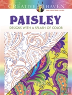 Bertrand.pt - Creative Haven Paisley: Designs With A Splash Of Color