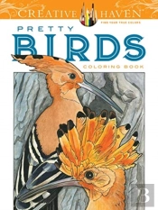 Creative Haven Pretty Birds Coloring Book