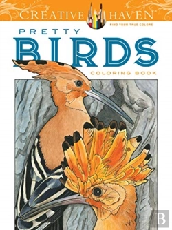 Bertrand.pt - Creative Haven Pretty Birds Coloring Book