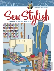 Creative Haven Sew Stylish Coloring Book