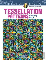 Creative Haven Tessellation Patterns Coloring Book
