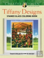 Creative Haven Tiffany Designs Stained Glass Coloring Book
