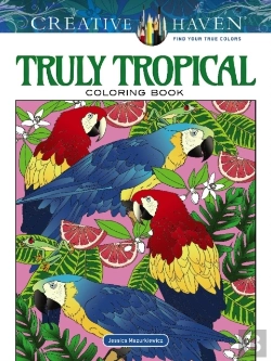 Bertrand.pt - Creative Haven Truly Tropical Coloring Book