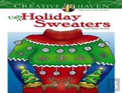 Creative Haven Ugly Holiday Sweaters Coloring Book