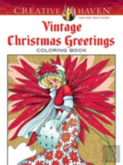 Creative Haven Vintage Christmas Greetings Coloring Book