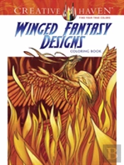 Creative Haven Winged Fantasy Designs Coloring Book