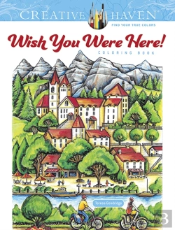 Bertrand.pt - Creative Haven Wish You Were Here! Coloring Book