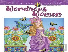 Creative Haven Wondrous Women Coloring Book
