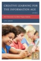 Creative Learning For The Information Age