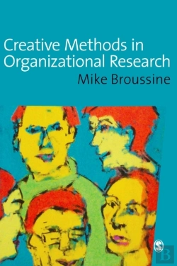 Bertrand.pt - Creative Methods In Organizational Research