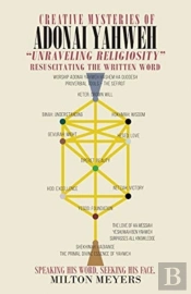 Creative Mysteries Of Adonai Yahweh