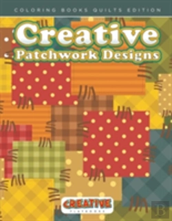 Bertrand.pt - Creative Patchwork Designs - Coloring Books Quilts Edition