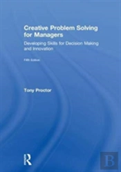Creative Problem Solving For Managers
