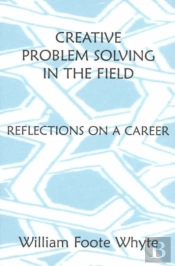 Creative Problem Solving In The Field