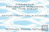 Creative Problem Solving In The Field