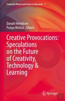 Bertrand.pt - Creative Provocations: Speculations On The Future Of Creativity, Technology & Learning
