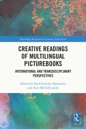 Creative Readings Of Multilingual Picturebooks