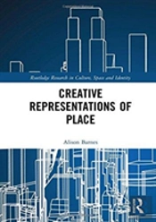 Creative Representations Of Place