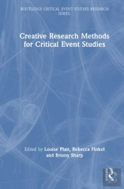 Creative Research Methods For Critical Event Studies