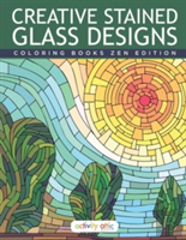 Creative Stained Glass Designs Coloring Books Zen Edition