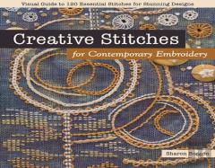 Creative Stitches For Contemporary Embroidery