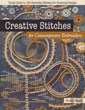 Creative Stitches For Contemporary Embroidery