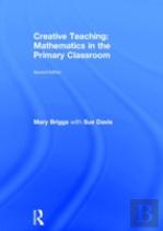 Creative Teaching: Mathematics In The Primary Classroom