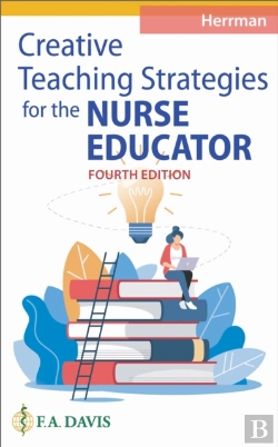 Bertrand.pt - Creative Teaching Strategies For The Nurse Educator