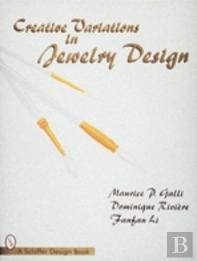 Creative Variations In Jewelry Design