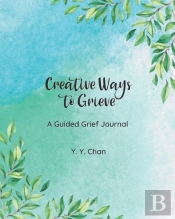 Creative Ways To Grieve