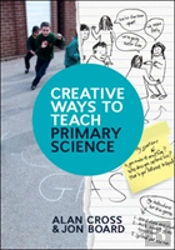 Creative Ways To Teach Primary Science