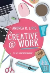 Creative @ Work: The Art In Entrepreneur
