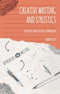Creative Writing And Stylistics