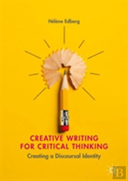 Bertrand.pt - Creative Writing For Critical Thinking