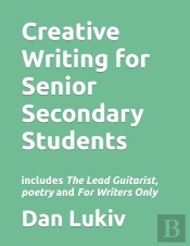 Creative Writing For Senior Secondary Students