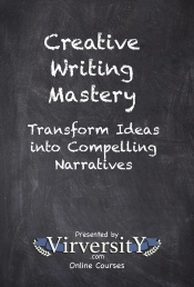 Creative Writing Mastery
