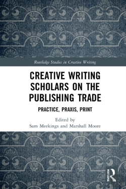 Bertrand.pt - Creative Writing Scholars On The Publishing Trade