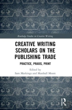 Bertrand.pt - Creative Writing Scholars On The Publishing Trade