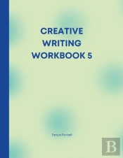 Creative Writing Workbook 5