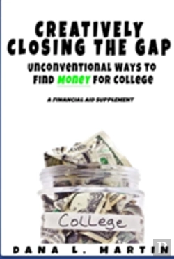 Bertrand.pt - Creatively Closing The Gap: Unconventional Ways To Find Money For College