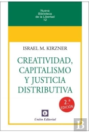 Creatividad, Capitalismo Y Justicia Distributiva