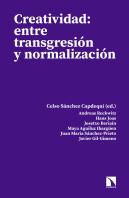 Creatividad: Entre Transgresión Y Normalización
