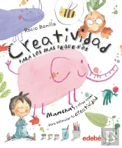 Creatividad Para Los Más Pequeños