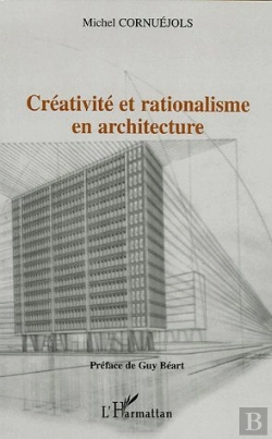 Bertrand.pt - Creativite Et Rationalisme En Architecture