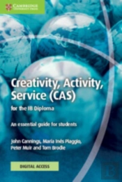 Creativity, Activity, Service (Cas) For The Ib Diploma Coursebook With Digital Access (2 Years)